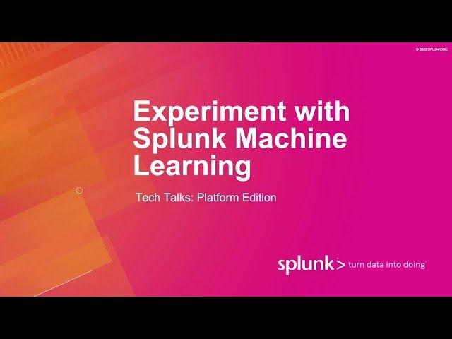 Experiment with Splunk Machine Learning