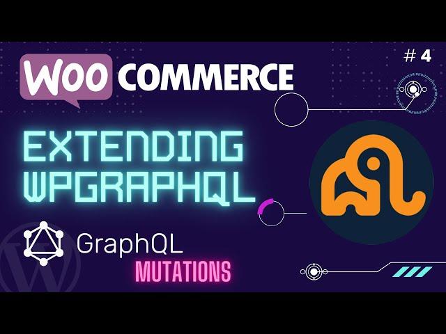 #4 Register a New Mutation | WPGraphQL | register_graphql_mutation | WooCommerce Wishlist Mutation