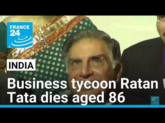 Ratan Tata, an Indian industry legend and business icon dies aged 86 • FRANCE 24 English