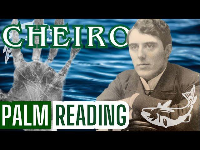 Incredible Palm Reading Of Cheiro: The World's Greatest Palmist