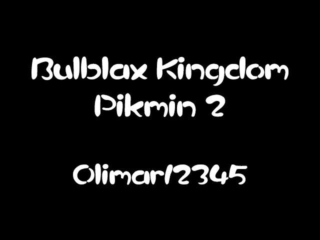 Pikmin 2 OST - Bulblax Kingdom Transcription