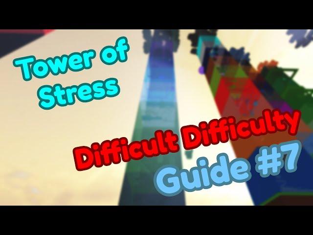 Tower of Stress - JToH (Guide #7)