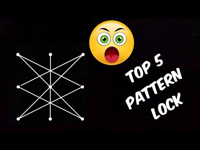 must watch | Top 5 impossible pattern lock | impossible pattern lock | part 1