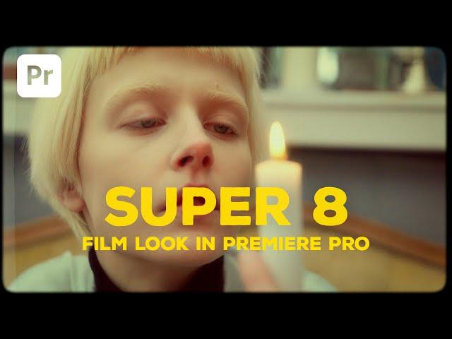 How to get the SUPER 8 look PREMIERE PRO - VINTAGE|#premierepro