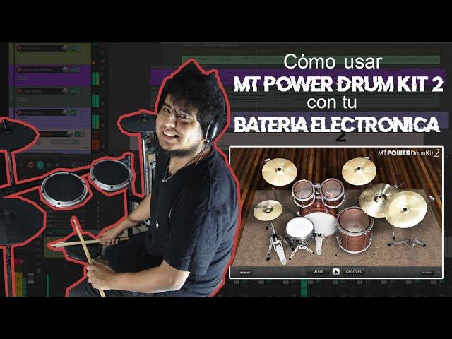 Cómo Usar MT Power Drum Kit 2 con mi Batería Electrónica