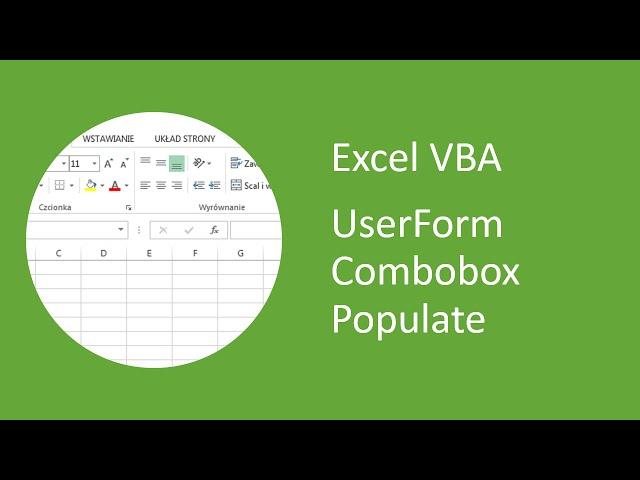 Excel VBA UserForm Combobox Populate with a Dynamic List of Data