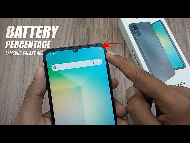 How To Enable Battery Percentage Samsung Galaxy A06