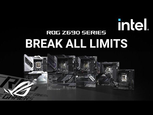 ROG Z690 Motherboards – Break All Limits