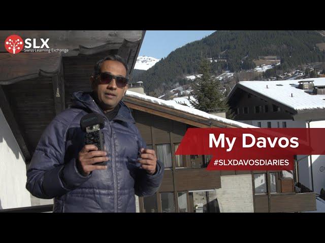 My Davos - SLX Davos Diaries | WEF Davos | Davos 2020 | SLX Learning