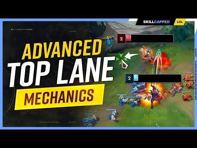 The ADVANCED Top Lane MECHANICS Your Enemy WON'T KNOW! - League of Legends