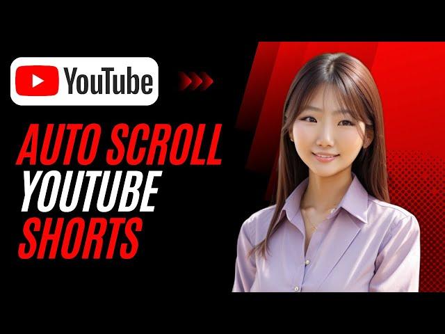 How to auto-scroll YouTube Shorts on YouTube app - Simple Guide