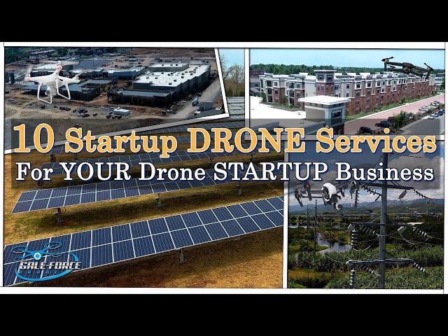 10 Startup DRONE Services For Your Drone STARTUP Business