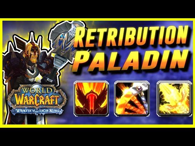 The FASTEST WAY To Pre Bis/Gear up for RETRIBUTION PALADIN in Wotlk Classic