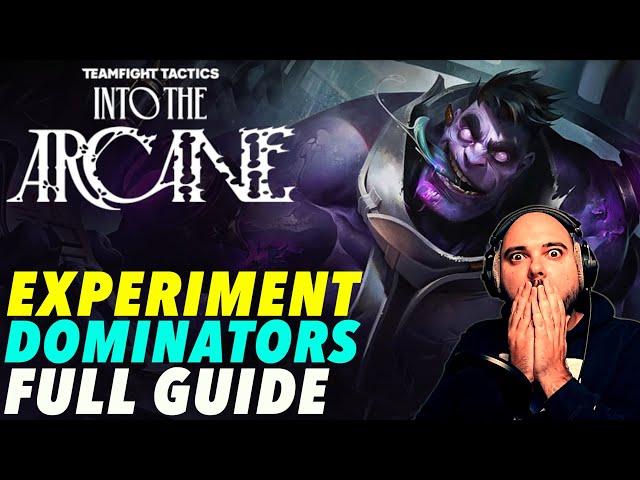 Experiment Dominators (Full Hyper Roll Guide) Teamfight Tactics set 13 (Into The Arcane)