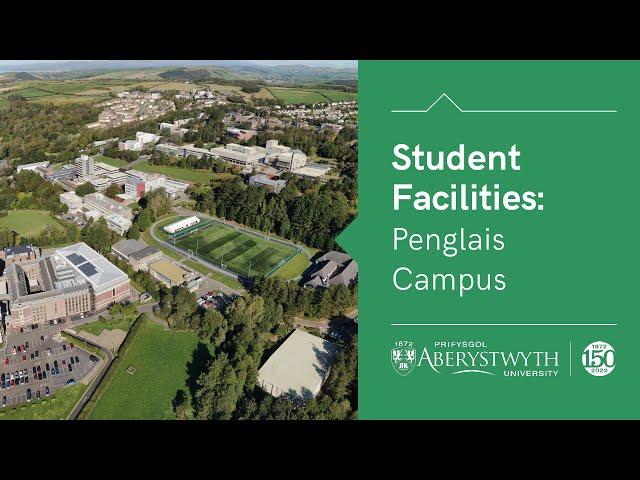 Student Facilities at Aberystwyth University