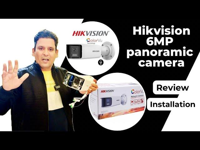 Hikvision 6MP Panoramic Dual lens IP Camera installation and settings