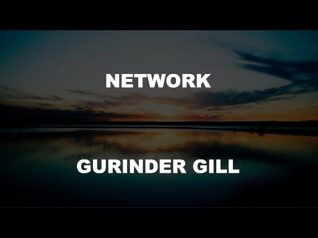 Network (Lyrics) Gurinder Gill