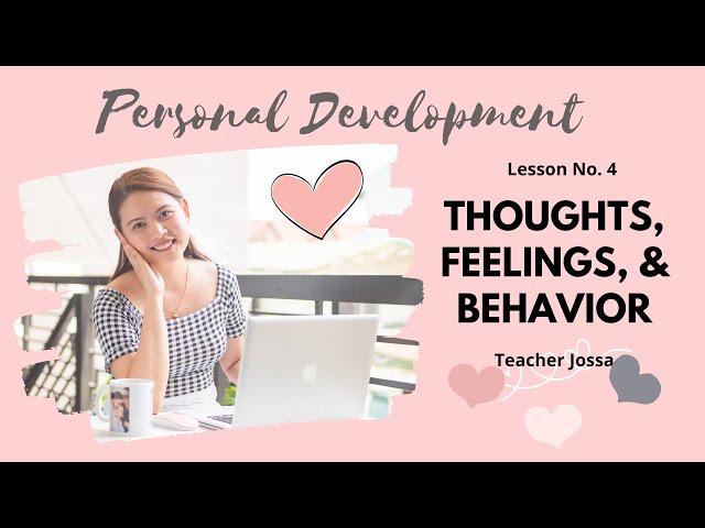 ONLINE CLASS I PerDev Lesson No. 4 Thoughts, Feelings and Behavior