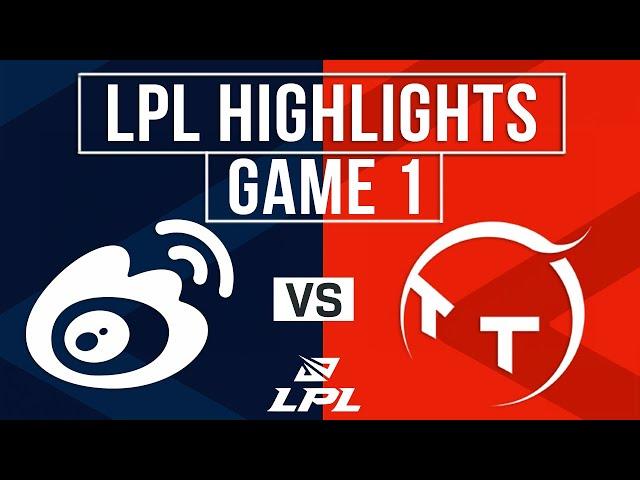 WBG vs TT Highlights Game 1 | LPL 2025 Split 2 Playoffs | Weibo Gaming vs TT Gaming