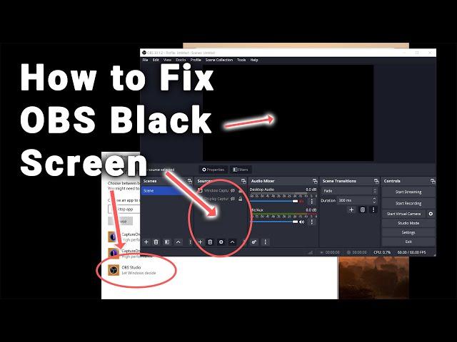 OBS Black Screen Fix - Windows 10/11 | Two Solutions