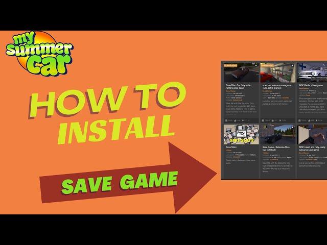 My Summer Car - How To Install Save Game [FULL GUIDE]