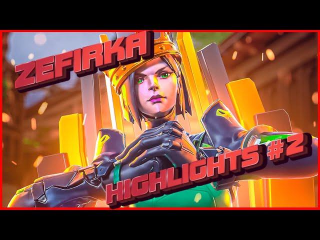 ZEFIRKA | VALORANT HIGHLIGHTS #2