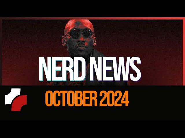 Cele mai importante stiri - Nerd News October 2024