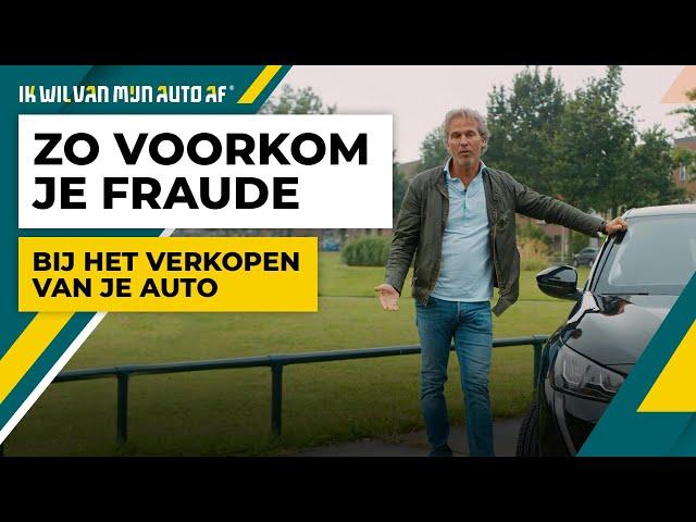 Auto verkopen? Zo voorkom je fraude bij de verkoop van je auto