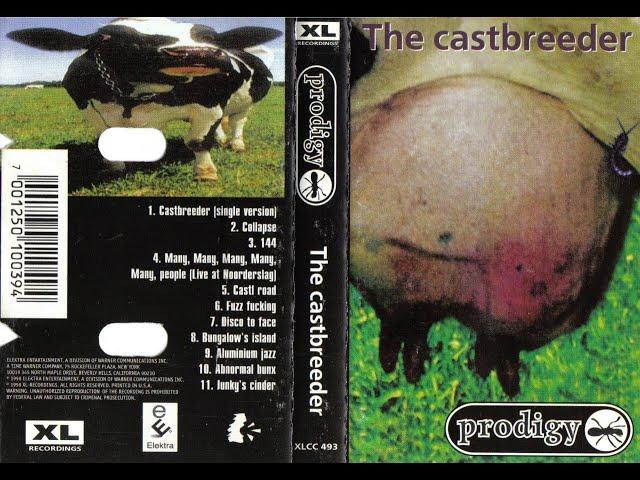 The Prodigy   The Castbreeder 1998Fake Album