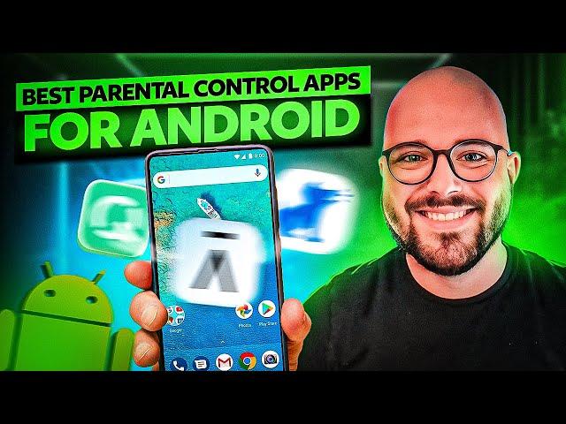 2024’s Best Parental Control Apps for Android Devices (For Total Peace of Mind)