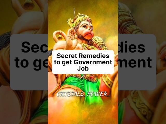 Secret Remedies to get Government Job  #god #miracle #govtjobs