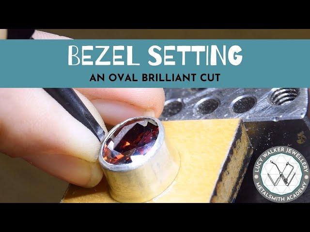 Bezel Setting an Oval Brilliant Cut | Advanced Stone Setting Techniques | Metalsmith Academy