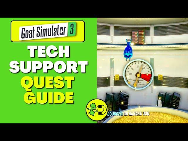 Goat Simulator 3 Tech Support Quest Guide