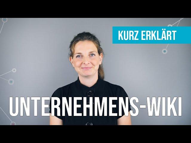 Unternehmens-Wiki: Was man bei der Einführung eines Firmenwikis beachten muss | Kurz erklärt