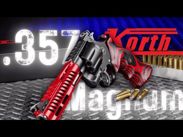 Korth .357 Magnum Revolver Guide