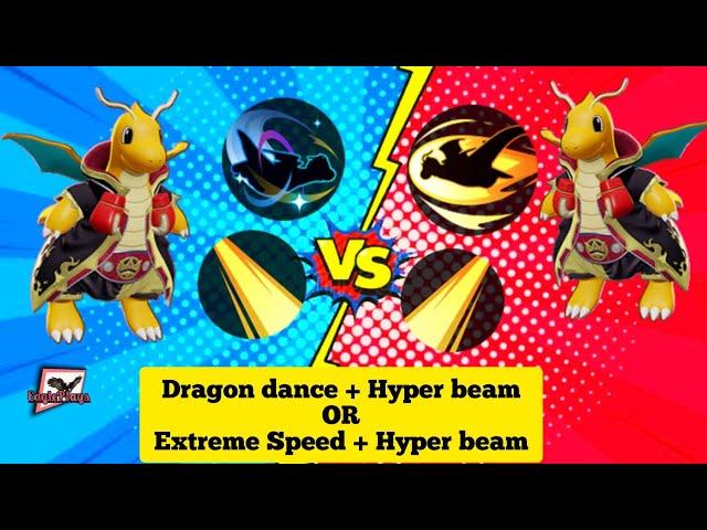 Dragon Dance Or Extreme Speed With Hyper beam, Which is best? 