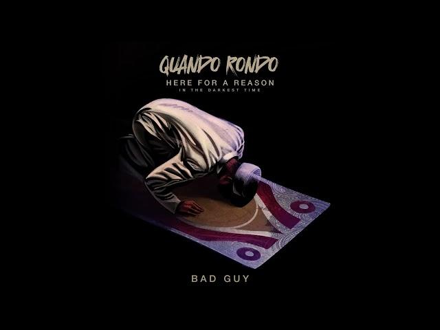 Quando Rondo - Bad Guy [Official Audio]