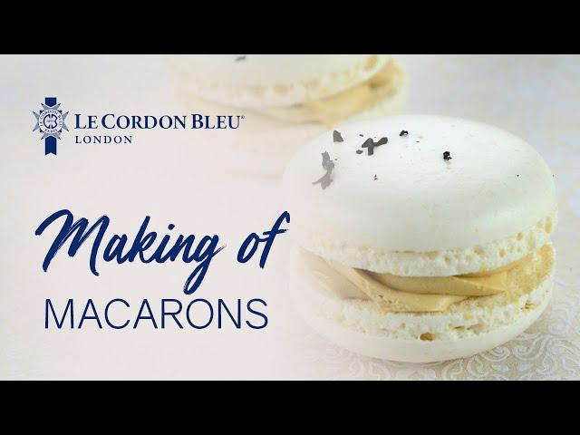 Making of Macarons | Le Cordon Bleu London