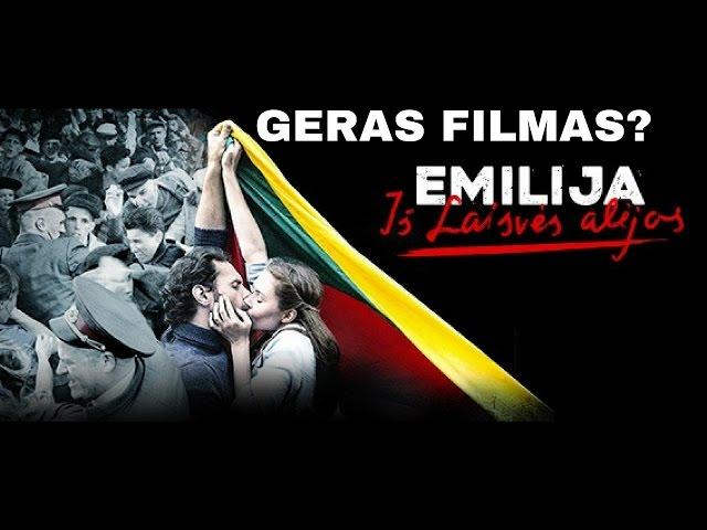 EMILIJA IŠ LAISVĖS ALĖJOS - geras filmas?