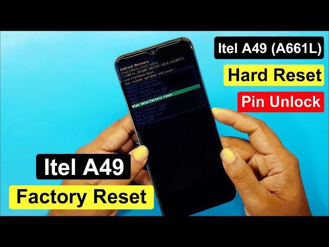 Itel A49 Hard Reset | Itel A661L Factory Reset | Itel A49 Pattern Unlock | Itel A661L Pin Unlock |