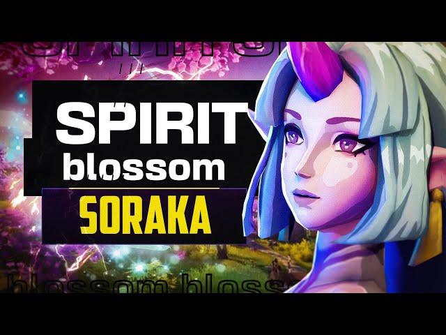 SPIRIT BLOSSOM Soraka Tested and Rated! - LOL