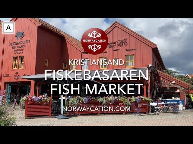 Fiskebasaren Fish Market, Kristiansand  | Norwaycation.com - Vacation in Norway