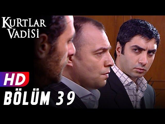 Kurtlar Vadisi - 39.Bölüm | FULL HD YENİ