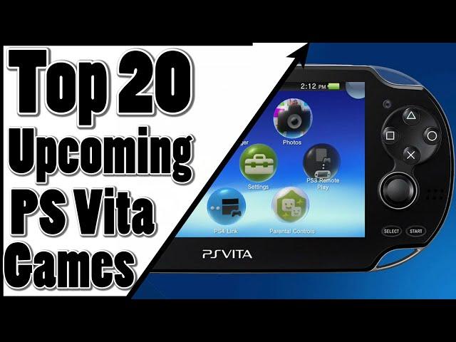 Top 20 Upcoming PS Vita Games  2016/2017 (Best PS Vita Games)