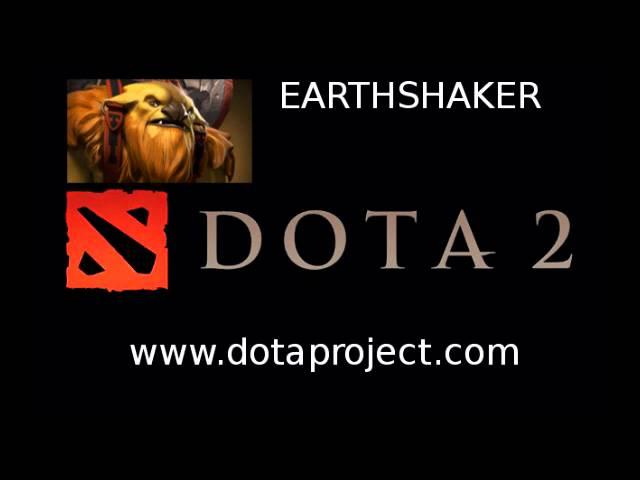 Dota 2 Earthshaker Voice - Dota 2 Sounds