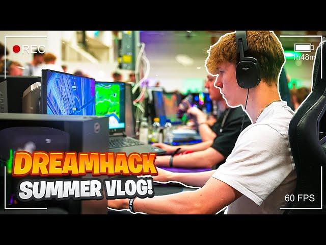 DreamHack Summer VLOG