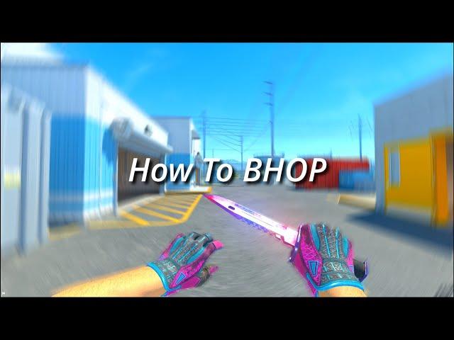 How To Bhop CS2 (Tutorial) *UPDATED*