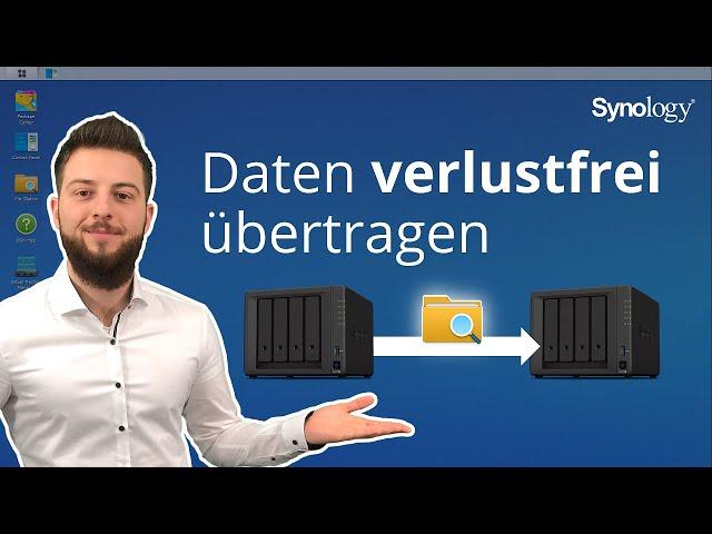 Synology Migration? Die 3 besten Wege der Datenübertragung