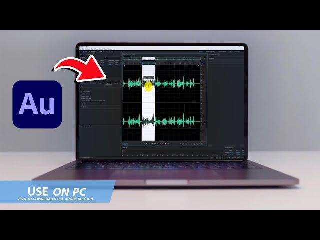 ADOBE AUDITION: HOW TO DOWNLOAD & USE ADOBE AUDITION ON PC / LAPTOP(2024)