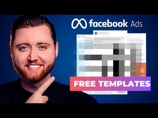 Facebook Ad Templates You Need (COPY THIS)